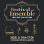 Festival of Ensemble
